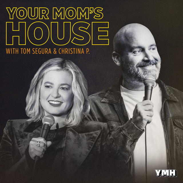 Your Mom's House podcast cover art